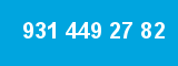 931 449 27 82 931 449 27 82